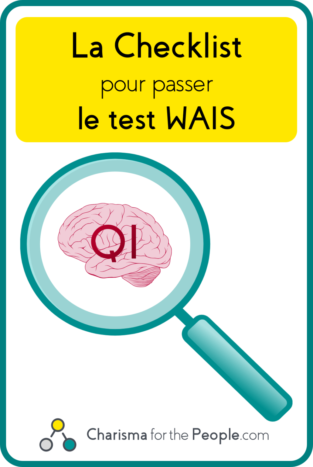 J’ai passé le test WAIS 4 démystifions le Quotient Intellectuel