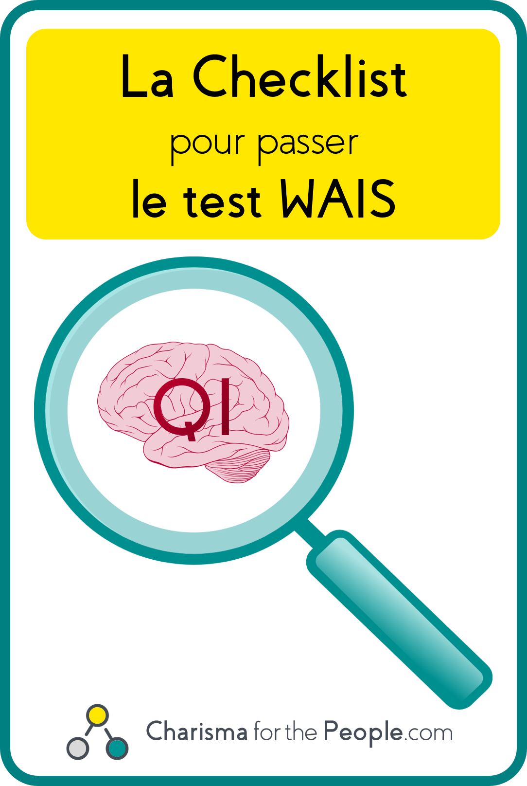 La Checklist pour passer le test WAIS